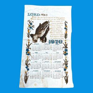 Vtg 1970 Linen Calendar Tea Towel Prayer Housewarming Praying Hands Floral READ
